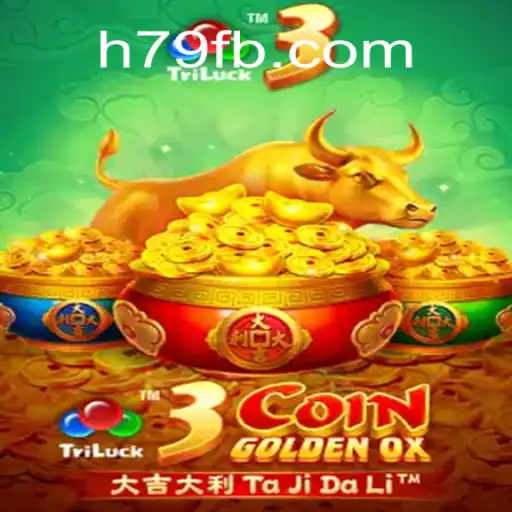 Discover the Thrilling World of 3CoinGoldenOX on H79.COM Platform