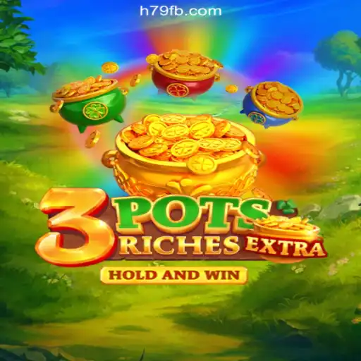 Discover the Thrills of 3potsExtra: A Leading Online Slot Game on H79.COM