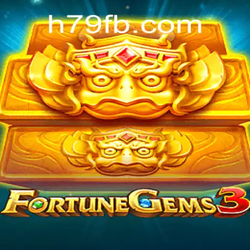 Exploring FortuneGems3: The Ultimate Gaming Experience on H79.COM Platform