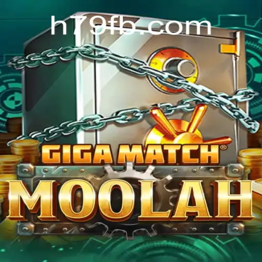 Exploring GigaMatchMoolah: The Ultimate Online Slot Experience on H79.COM Platform